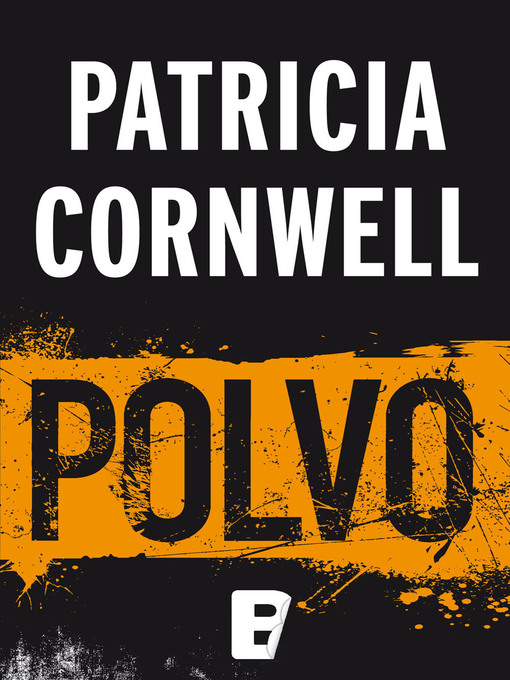 Title details for Polvo by Patricia Cornwell - Available